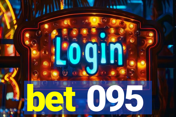 bet 095